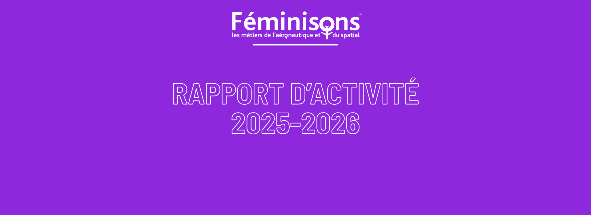 Rapport d&rsquo;activité Féminisons 2025-2026